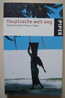 Hauptsache weit weg / Abenteuerliche Frauen-Leben Saarland - St. Wendel Vorschau