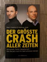 Der größte Crash aller Zeiten Buch Sachsen-Anhalt - Dessau-Roßlau Vorschau