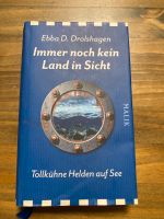 Ebba D. Drolshagen Immer noch kein Land in Sicht Bayern - Hallbergmoos Vorschau