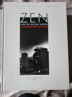 Zen und die Kultur Japans Nordrhein-Westfalen - Mülheim (Ruhr) Vorschau