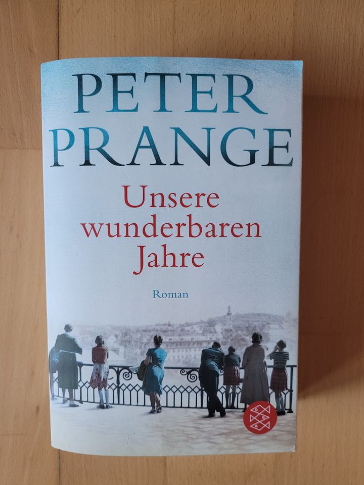 Prange: Unsere wunderbaren Jahre & Zeit zu hoffen, Zeit zu leben in München