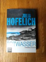 Totwasser von Julia Hofelich Kriminalroman Sachsen-Anhalt - Biederitz Vorschau