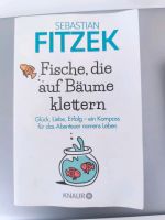 Buch Fische die auf Bäume klettern Rheinland-Pfalz - Emmelshausen Vorschau