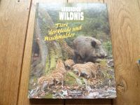 Buch, Lebendige Wildnis, Tiere der Heide und Mischwälder von Read Niedersachsen - Winsen (Luhe) Vorschau