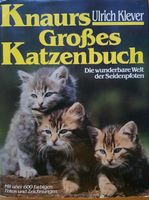KNAURS Großes Katzenbuch, Ulrich Klevrr Niedersachsen - Varel Vorschau