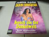 John Sinclair Besuch aus der Dunkelwelt (8 Abenteuer) Jason dark Rheinland-Pfalz - Beindersheim Vorschau