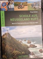 Buch Schule aus, Neuseeland ruft, von Raillon Hessen - Marburg Vorschau