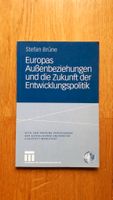 Europas Außenbeziehungen und die Zukunft der Entwicklungspolitik Bayern - Augsburg Vorschau