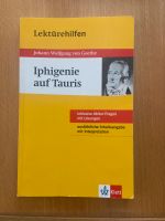 Iphigenie auf Taurus Johann Wolfgang von Goethe Lektürenhilfe Nordrhein-Westfalen - Bergisch Gladbach Vorschau
