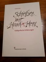 Schreiben mit Hand und Herz,  Gottfried Pott, Kalligrafie Bayern - Memmingen Vorschau