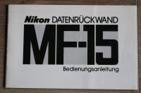Bedienungsanleitung Nikon FG Datenrückwand MF-15 Nordrhein-Westfalen - Gummersbach Vorschau