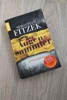 Buch S. Fitzek „Der Augensammler“ Bayern - Wörth a. Main Vorschau