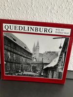 Quedlinburg wie es früher war Niedersachsen - Osterode am Harz Vorschau