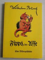 1 Buch/Heft von Wilhelm Busch "Fipps, der Affe" Baden-Württemberg - Hockenheim Vorschau