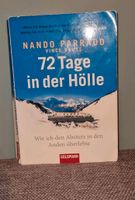BUCH 72 Tage in der Hölle NANDO PARRADO SCHNEEGESELLSCHAFT Nordrhein-Westfalen - Paderborn Vorschau