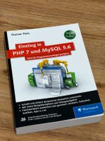Einstieg in PHP 7 und MySQL 5.6: Für Programmieranfänger geeignet Bayern - Bad Füssing Vorschau