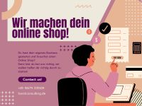 Wir machen dein Online Shop! Baden-Württemberg - Gärtringen Vorschau