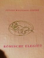 Buch: Römische Elegien, Johann Wolfgang von Goethe, 1960 Sachsen - Elstra Vorschau