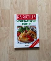 Dr. Oetker Küchenbibliothek Vegetarische Küche Kochbuch Rezepte Neuhausen-Nymphenburg - Neuhausen Vorschau