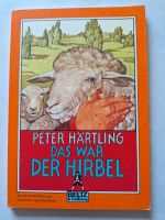 Das war der Hirbel - Peter Härtling Rheinland-Pfalz - Herxheim bei Landau/Pfalz Vorschau