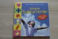 Buch "Unsere Sakramente", neu Rheinland-Pfalz - Waldweiler Vorschau