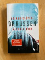 DRAUSSEN ein Thriller von V. Klüpfel und M. Kobr Baden-Württemberg - Löwenstein Vorschau