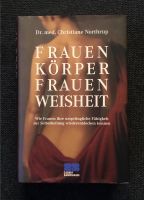 Frauenkörper / Frauenweisheit - Dr. med. Christiane Northrup Sachsen-Anhalt - Halle Vorschau