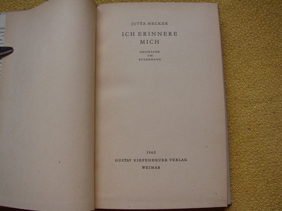 Ich erinnere mich - Gespräche um Karl Eckermann - J. Hecker 1962 in Nordhausen