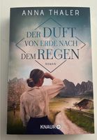 Der Duft von Erde nach dem Regen   Von Anna Thaler Baden-Württemberg - Radolfzell am Bodensee Vorschau