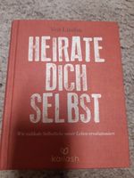 Buch  -Heirate Dich selbst- Baden-Württemberg - Holzmaden Vorschau