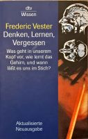 Frederic Vester, Denken, lernen, vergessen Nordrhein-Westfalen - Oelde Vorschau