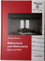 Widerstand der Wehrmacht * Buch und DVD * Thomas Reuther Kreis Ostholstein - Malente Vorschau