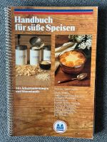 Handbuch für süße Speisen, Kölner Zucker Berlin - Spandau Vorschau