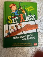 Sir Alex Ritter ohne Furcht und Ahnung Thüringen - Jena Vorschau