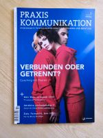 Praxis Kommunikation Zeitschrift Magazin Psychologie Coaching Bayern - Piding Vorschau