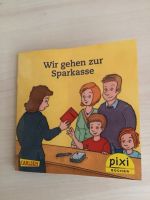 Wir gehen zur Sparkasse pixi Bücher Carlsen Rheinland-Pfalz - Hackenheim Vorschau