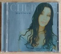 CD von Cher, Believe Nordrhein-Westfalen - Langenfeld Vorschau