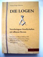 Buch "Die Logen" -Verschwiegene Gesellschaften mit offenem Herzen Sachsen - Großenhain Vorschau