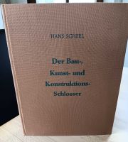 Der Bau-, Kunst- und Konstruktionsschlosser Bayern - Oberkotzau Vorschau