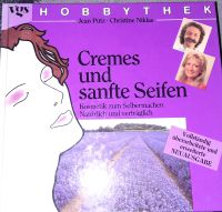 Cremes und sanfte Seifen -Hobbythek Baden-Württemberg - Erdmannhausen Vorschau