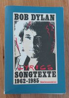 Bob Dylan Lyrics - Songteste 1962-1985 Bayern - Roth Vorschau