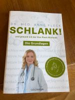 Schlank! Von Dr. Med. Anne Fleck Baden-Württemberg - Murrhardt Vorschau