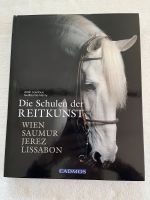 Buch „Die Schulen der Reitkunst“, Wien Saumur Jerez Lissabon Rheinland-Pfalz - Nierstein Vorschau