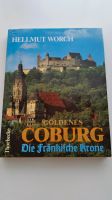 Buch Goldenes Coburg 1992 Bayern - Ahorn b. Coburg Vorschau