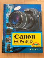 Canon EOS 40D Kamera Fotografieren Handbuch Anleitung Duisburg - Homberg/Ruhrort/Baerl Vorschau