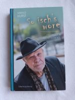 So isch's wore Harald Hurst München - Schwabing-West Vorschau