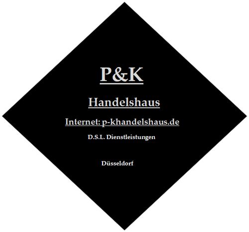 Logo von P&K Handelshaus/DSL Dienstleistungen