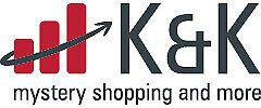 K&K mystery shopping and more